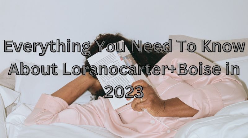 _Loranocarter+Boise in 2023
