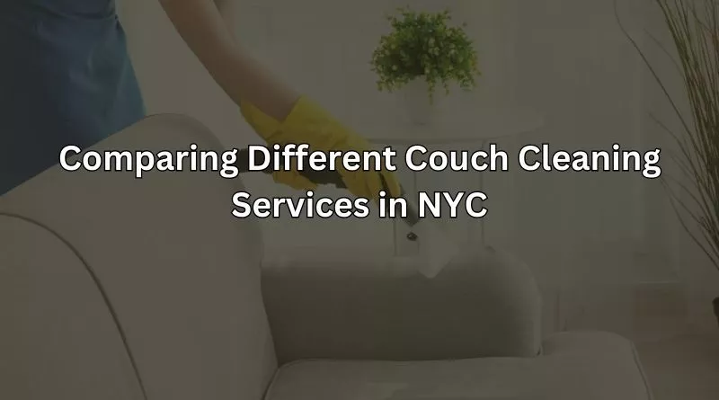 Couch Cleaning Services in NYC